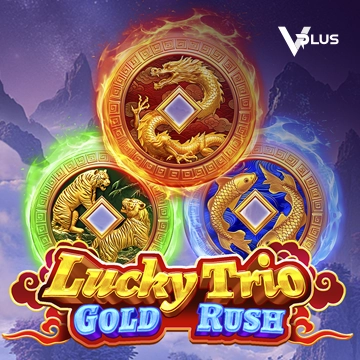 Vplus : Lucky Trio Gold Rush - STORYBET138