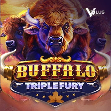 Vplus : Buffalo Triple Fury - STORYBET138
