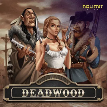 NolimitCity : Deadwood xNudge - STORYBET138