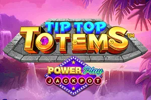 Playtech : Tip Top Totems PowerPlay Jackpot - STORYBET138