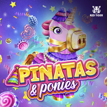 Redtiger : Pinatas and Ponies - STORYBET138