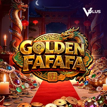 Vplus : GOLDEN FAFAFA - STORYBET138