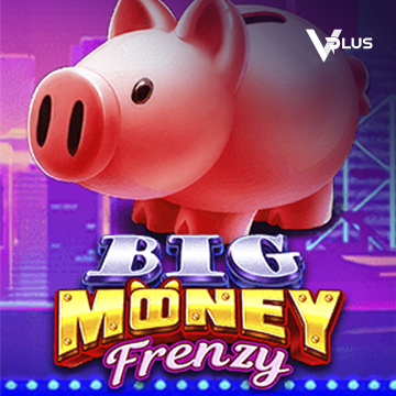 Vplus : Big Money Frenzy - STORYBET138