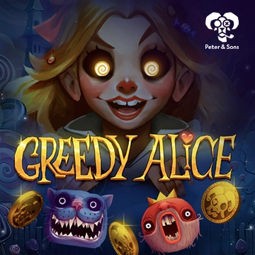 PeterSons : Greedy Alice - STORYBET138