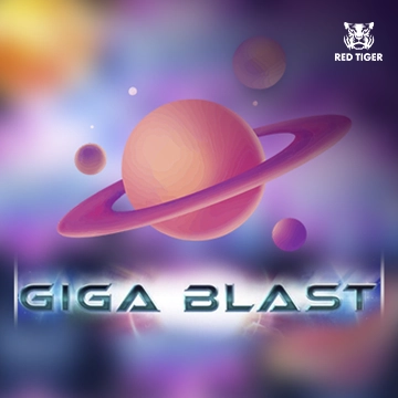 Redtiger : Giga Blast - STORYBET138