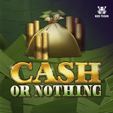 Redtiger : Cash Or Nothing - STORYBET138