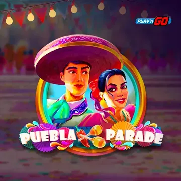 PlaynGo : Puebla Parade - STORYBET138