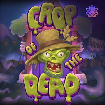 Octoplay : Crop of the Dead - STORYBET138