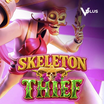 Vplus : Skeleton Thief - STORYBET138