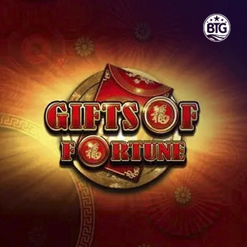 Bigtime : Gifts of Fortune - STORYBET138