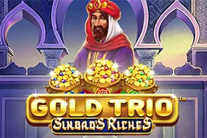 Playtech : Gold Trio: Sinbad’s Riches - STORYBET138