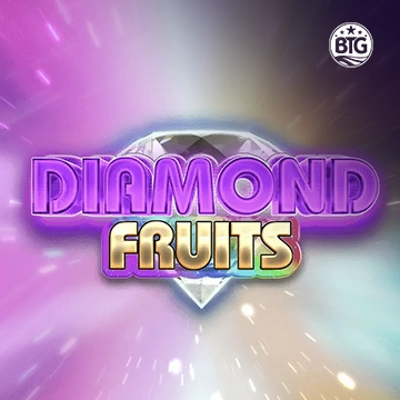 Bigtime : Diamond Fruits - STORYBET138
