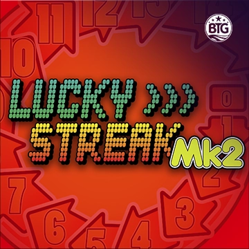 Bigtime : Lucky Streak Mk2 - STORYBET138