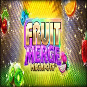 Bigtime : Fruit Merge Megapots - STORYBET138