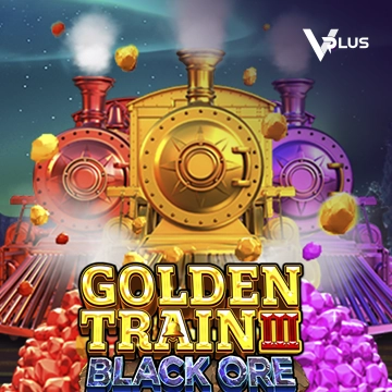 Vplus : Golden Train III : Black Ore - STORYBET138
