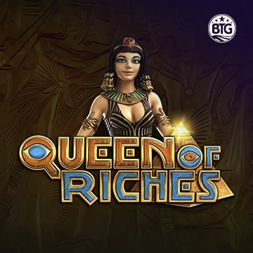 Bigtime : Queen of Riches - STORYBET138